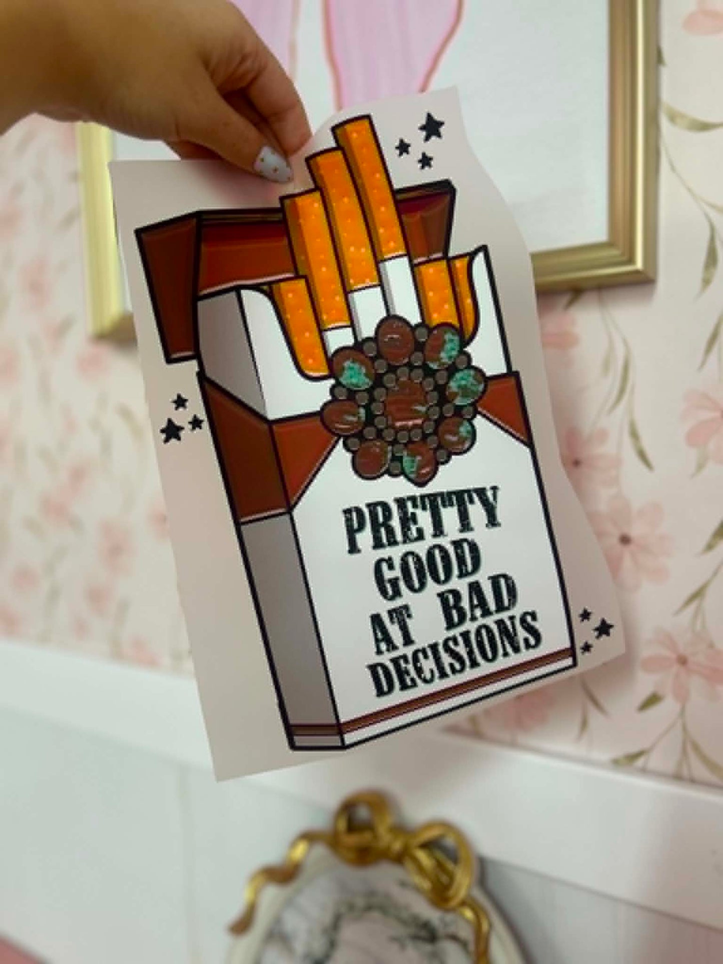 Pretty Good At Bad Decisions Print