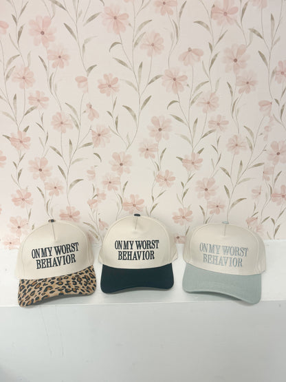 On My Worst Behavior Embroidered Hat