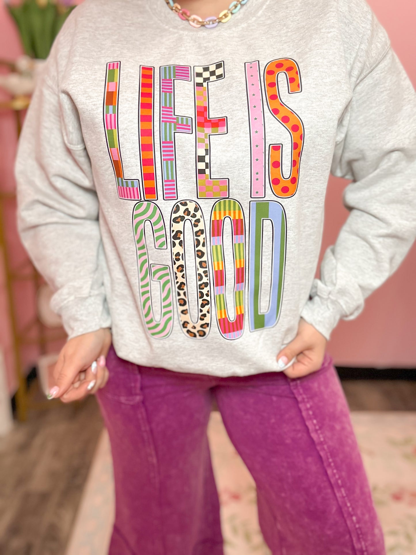 Life is Good Crewneck