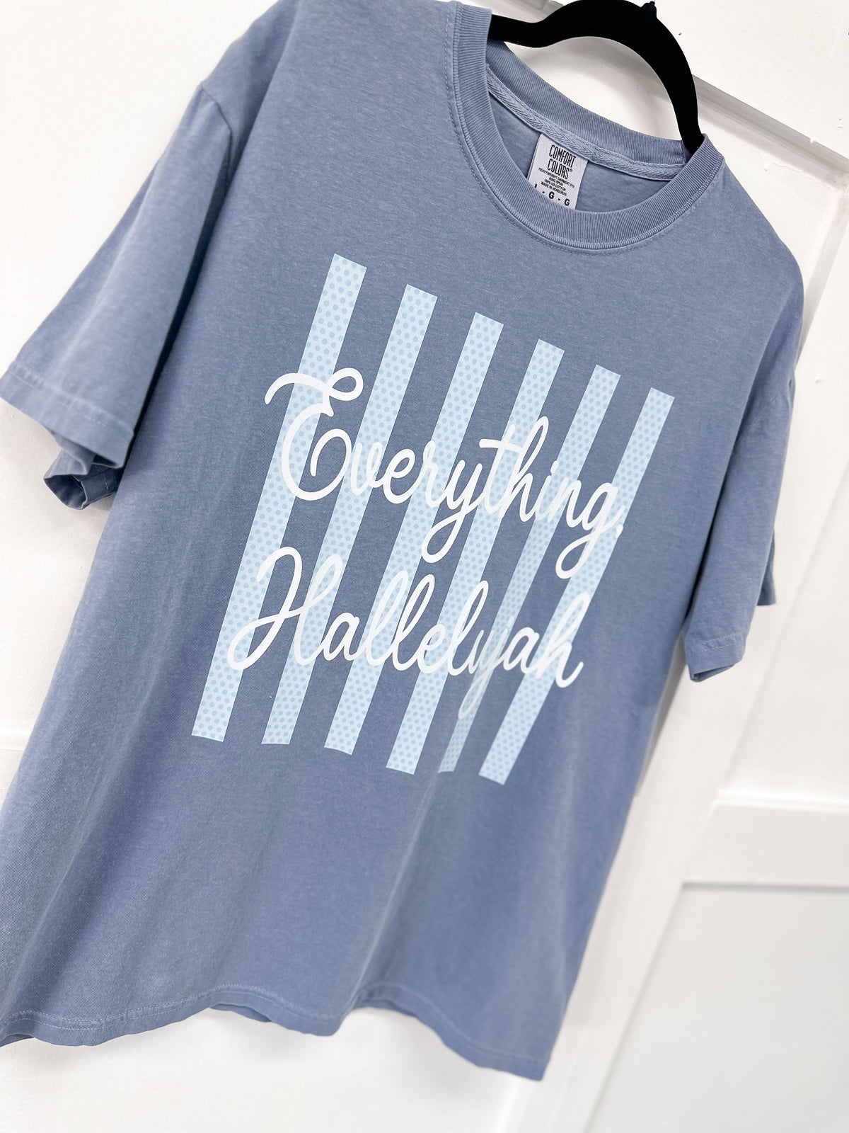 Everything Hallelujah Graphic Tee