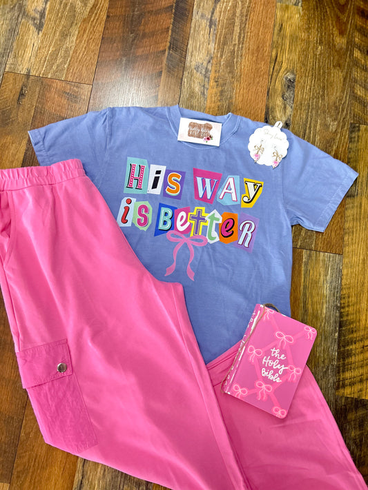 His Way Is Better Tee