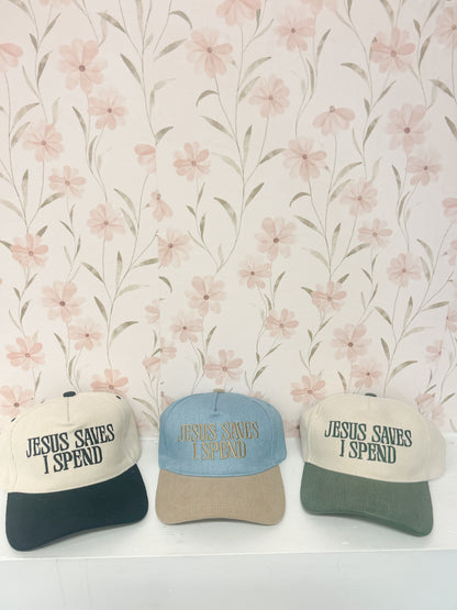 Jesus Saves I Spend Embroidered Hat