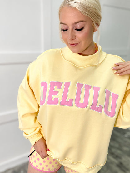 DELULU Oversized Mockneck Sweatshirt