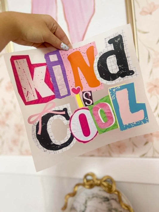 Kind Is Cool Print