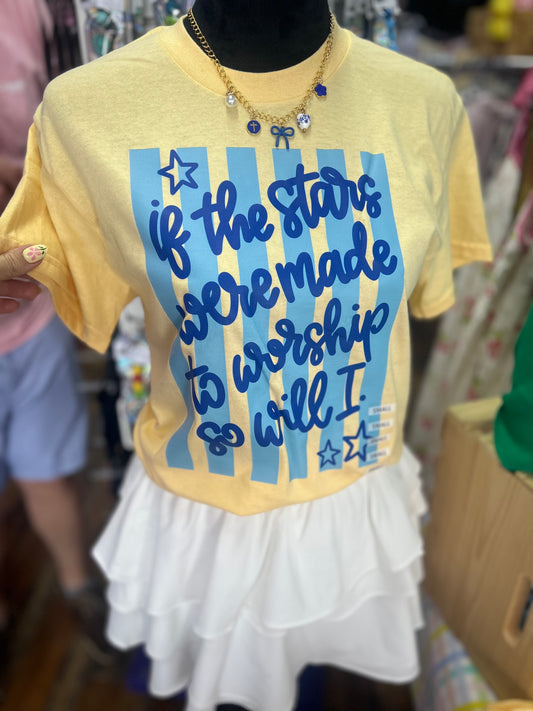 If The Stars Were Made to Worship Tee