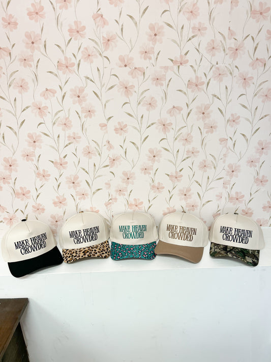 Make Heaven Crowded Embroidered Hats